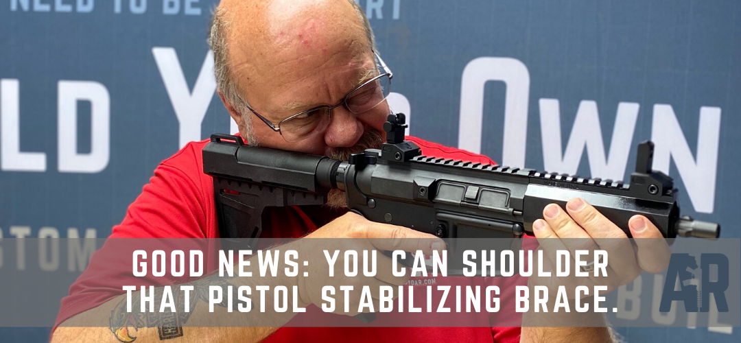 ATF Ruling on Pistol Braces - BYOAR - Build Your Own AR