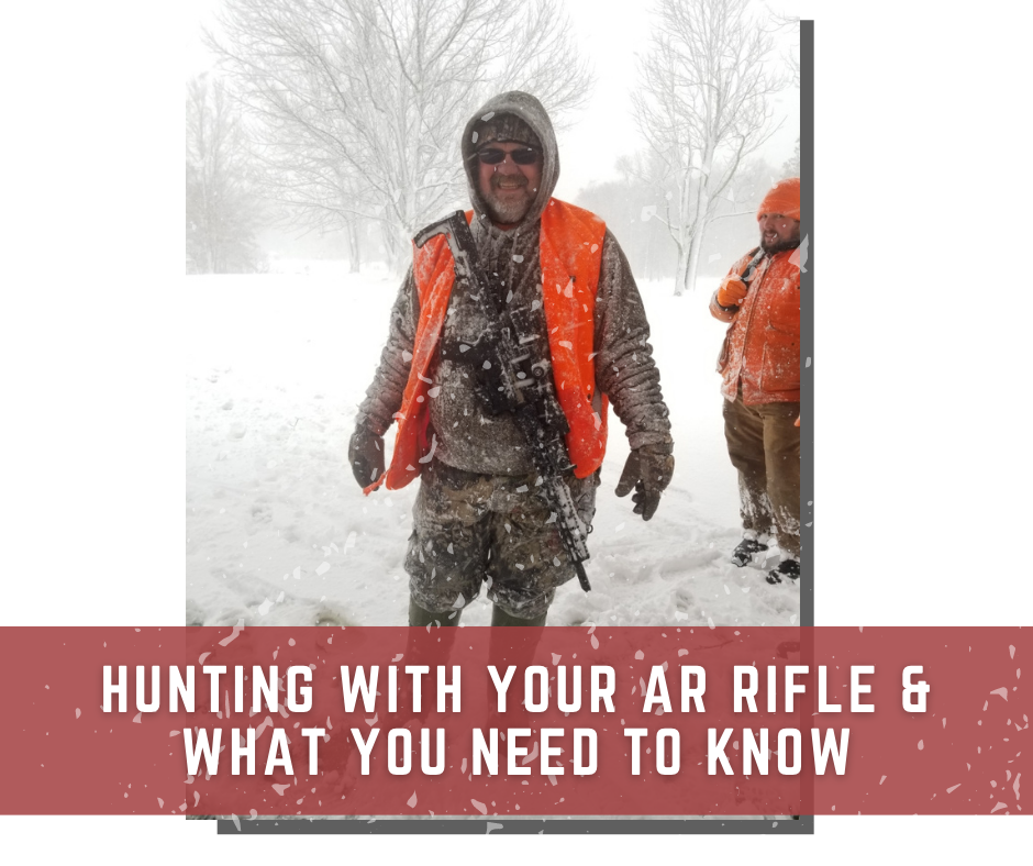 AR Rifle Hunting